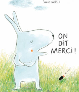 On dit merci !