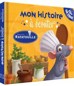 Mon histoire à écouter : Ratatouille