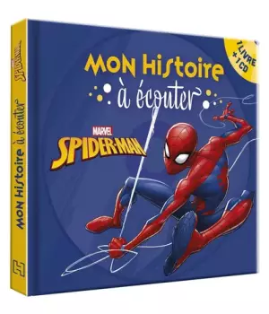 Mon histoire à écouter : Spiderman