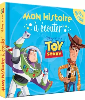 Mon histoire à écouter : Toy Story