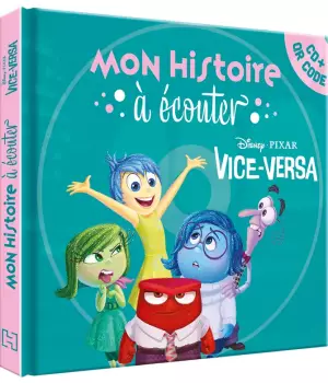 Mon histoire à écouter : Vice-versa