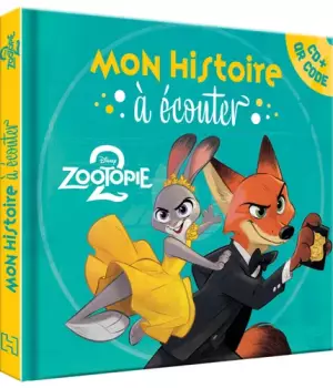 Mon histoire à écouter : Zootopie 2