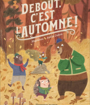 Debout, c'est l'automne !