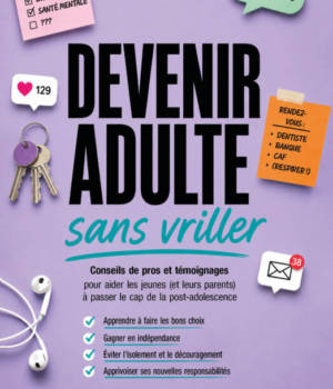 Devenir adulte sans vriller
