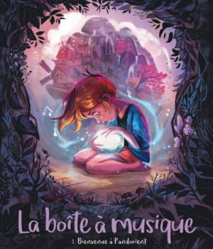 La boîte à musique t.1 : Bienvenue à Pandorient