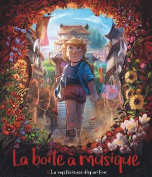 La boîte à musique t.4 : La mystérieuse disparition