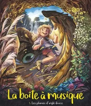 La boîte à musique t.5 : Les plumes d'aigle douce