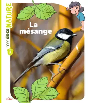 Mes docs nature : La mésange
