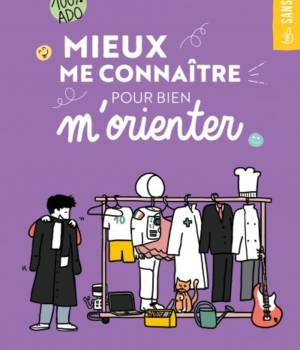 Mieux me connaître pour bien m'orienter