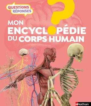 Mon encyclopédie du corps humain