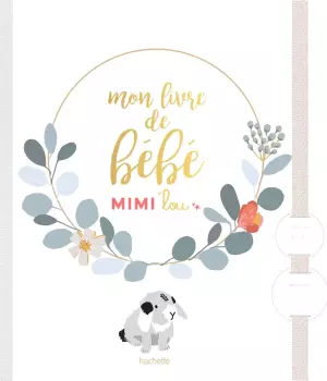 Mon livre de bébé mimi'lou