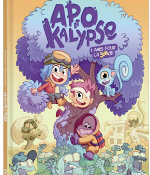 Apo et Kalypse t.1 : Amis pour la survie