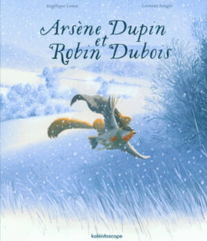 Arsène Dupin et Robin Dubois