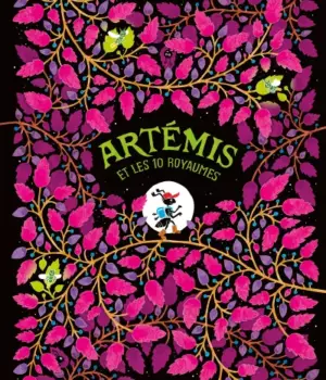 Artémis et les 10 royaumes