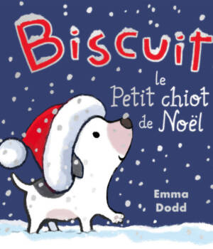 Biscuit le petit chiot de Noël