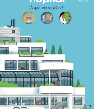 Hôpital : A quoi sert un plâtre ?