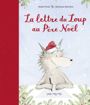 La lettre du loup au Père Noël