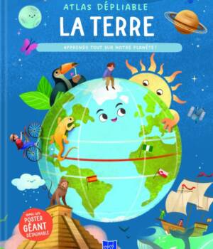 Atlas dépliable : la terre