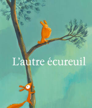 L'autre écureuil