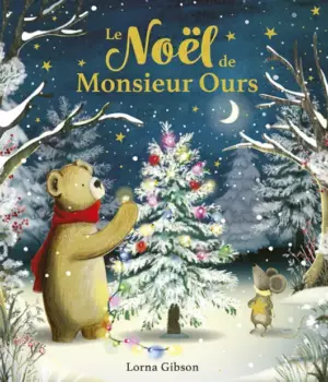 Le Noël de Monsieur Ours