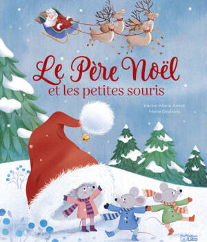 Le Père Noël et les petites souris