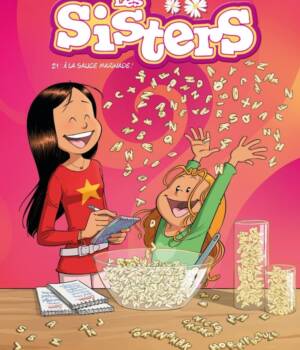 Les Sisters t. 21 : A la sauce marinade !
