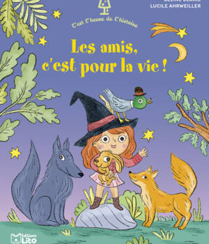 Les amis c'est pour la vie !