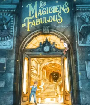 Les magiciens du Fabulous