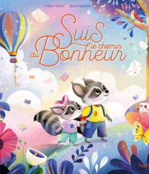 Suis le chemin du Bonheur